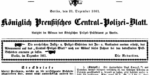 Preussisches Zentral-Polizei-Blatt Jahrgang 1861 neu in der Erfassung