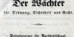 Polizeiblatt „Der Wächter“ aus 1850 zur Datenerfassung freigegeben