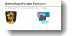 Das Genealogieforum Potsdam Online