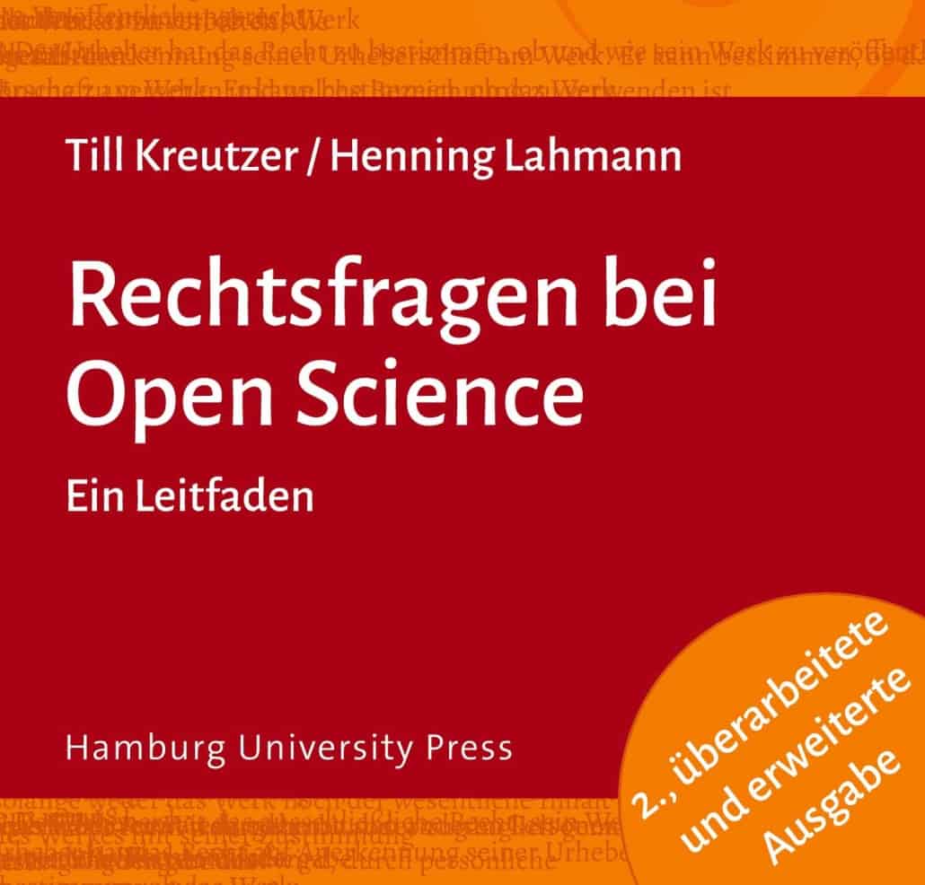 Rechtsfragen bei Open Science - Ein Letfaden