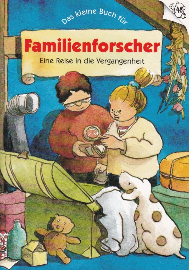 Buchtitel "Das kleine Buch für Familienforscher - eine Reise in die Vergangenheit"