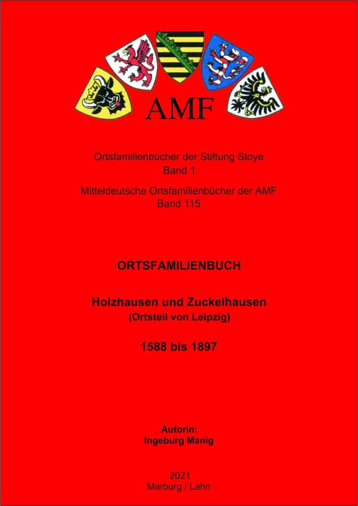 Ortsfamilienbuch Holzhausen und Zuckelhausen (Ortsteil von Leipzig) – 1588 bis 1897