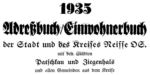 Eines der neuen AdressbÃ¼cher ist von 1935 aus Neisse; Titel-Seite