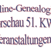 Online-Genealogie_Vorschau 51. KW_Veranstaltungen