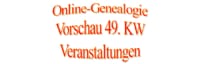 Vorschau Online-Genealogie-Veranstaltungen 49. KW