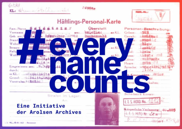 Arolsen archives #everynamecounts