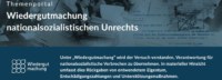 Themenportal Wiedergutmachung