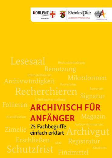 Archivisch für Anfänger