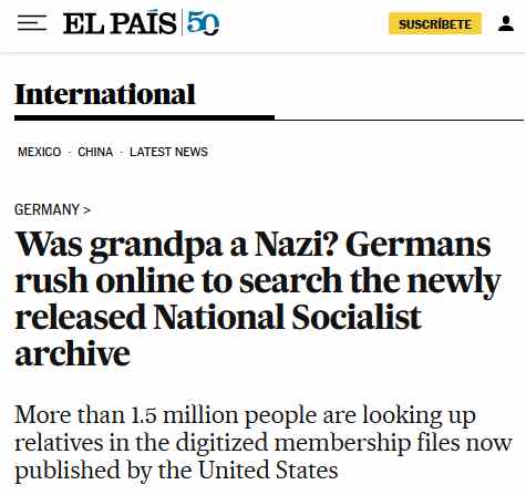 die Suche in der NSDAP-Mitgliederkartei ist Thema in internationalen Medien . hier EL PAIS